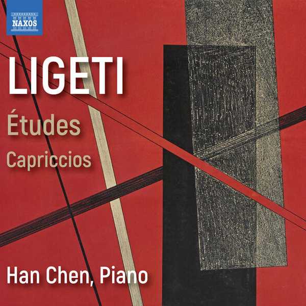 Han Chen: Ligeti - Études, Capriccios (FLAC)