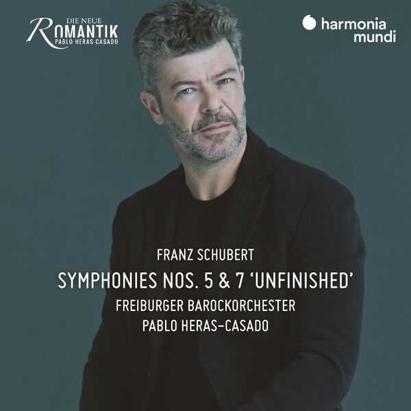 Heras-Casado: Schubert - Symphonies no.5 & 7 "Unfinished" (24/96 FLAC)