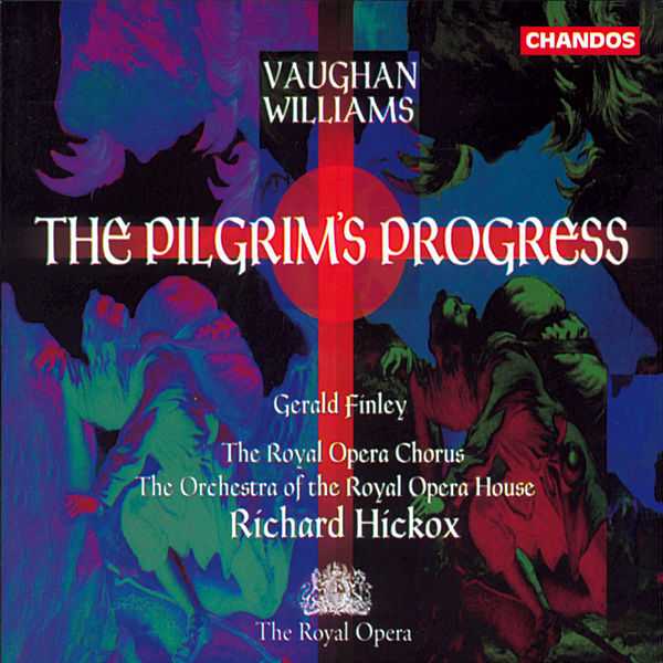 Hickox: Vaughan Williams - The Pilgrim's Progress (FLAC)
