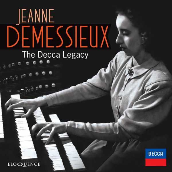 Jeanne Demessieux - The Decca Legacy (FLAC)
