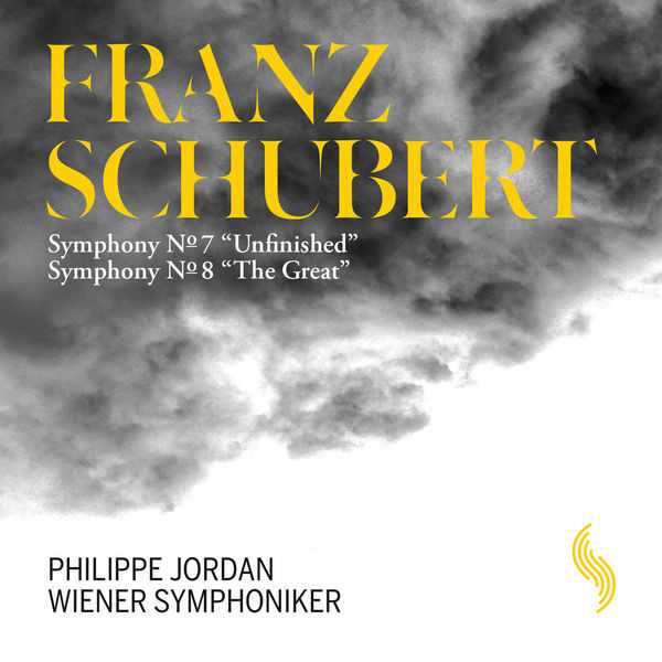 Philippe Jordan: Schubert - Symphony no.7 "Unfinished", Symphony no.8 "The Great" (24/96 FLAC)