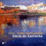 licia de Larrocha: Falla, Turina, Montsalvatge (FLAC)
