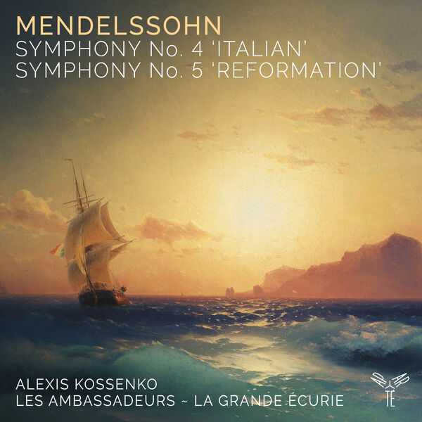 Kossenko: Mendelssohn - Symphonies no.4 & 5 (24/96 FLAC)