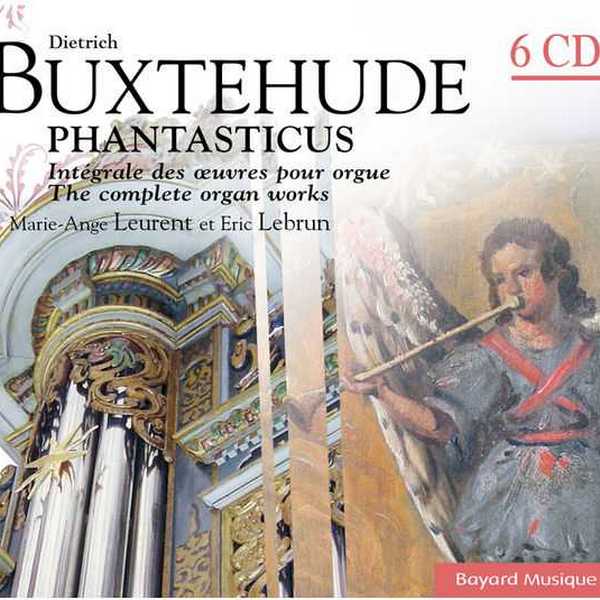 Marie-Ange Leurent, Eric Lebrun: Buxtehude - The Complete Organ Works (FLAC)