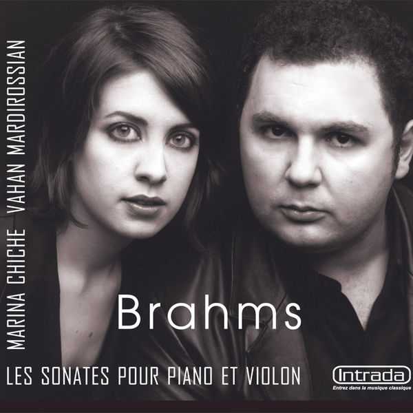 Chiche, Mardirossian: Brahms: Les Sonates pour Piano et Violon (FLAC)