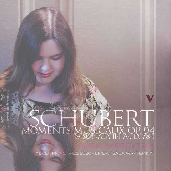 Maria Narodytska: Schubert - Moments Musicaux op.94 & Sonata in A- D.784 (FLAC)