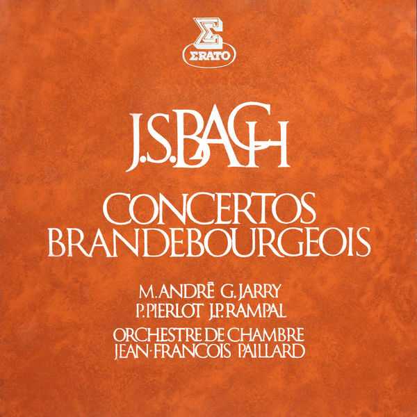 André, Jarry, Pierlot, Rampal, Paillard: Bach - Concertos Brandebourgeois (FLAC)