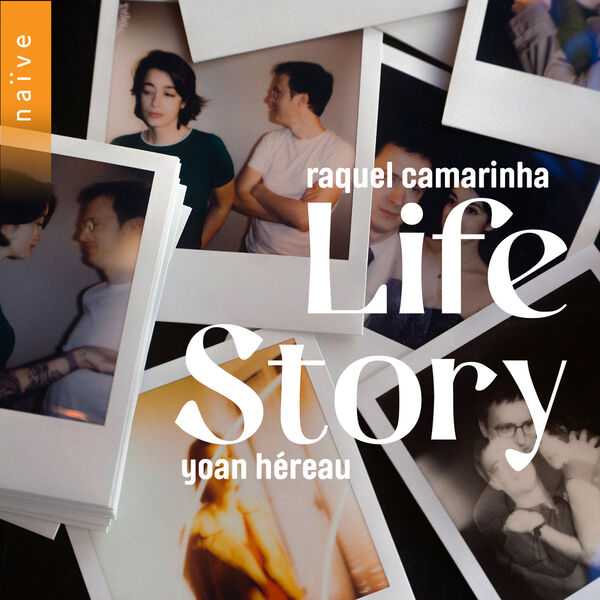Raquel Camarinha, Yoan Hereau - Life Story (24/96 FLAC)
