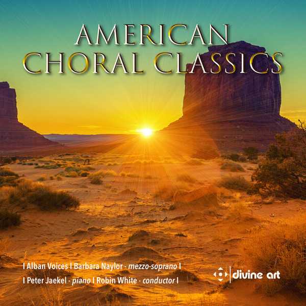 Robin White: American Choral Classics (24/96 FLAC)