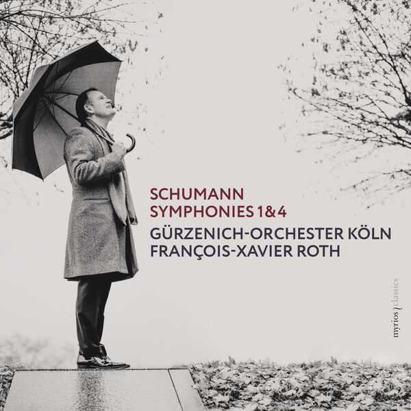 Roth: Schumann - Symphonies no.1 & 4 (24/192 FLAC)