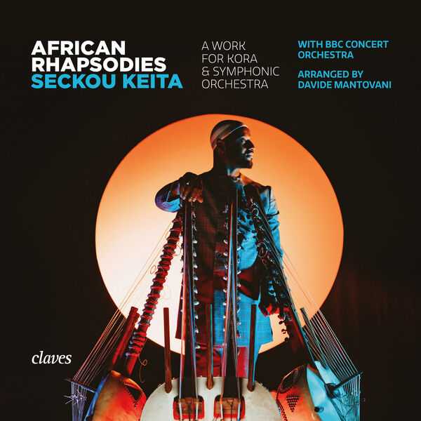 Seckou Keita - African Rhapsodies (24/96 FLAC)