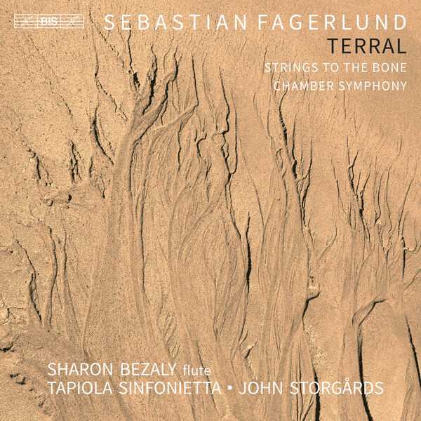 Storgårds: Fagerlund - Terral, Strings to the Bone, Chamber Symphony (24/96 FLAC)