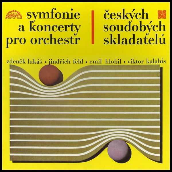Lukáš, Feld, Hlobil, Kalabis: Symphonies and Concertos of Czech Contemporary Composers (FLAC)
