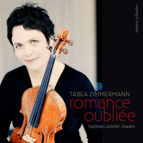 Tabea Zimmermann, Thomas Hoppe - Romance Oubliée (24/192 FLAC)
