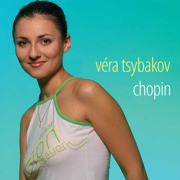 Véra Tsybakov: Chopin (FLAC)