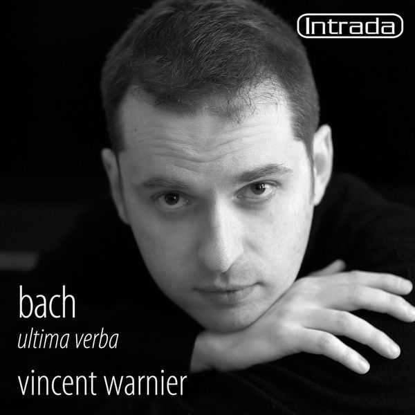 Vincent Warnier: Bach - Ultima Verba (FLAC)