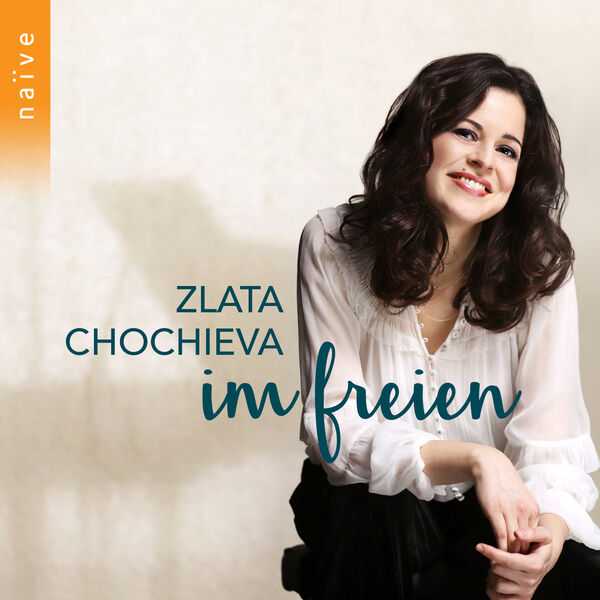Zlata Chochieva - Im Freien (24/96 FLAC)