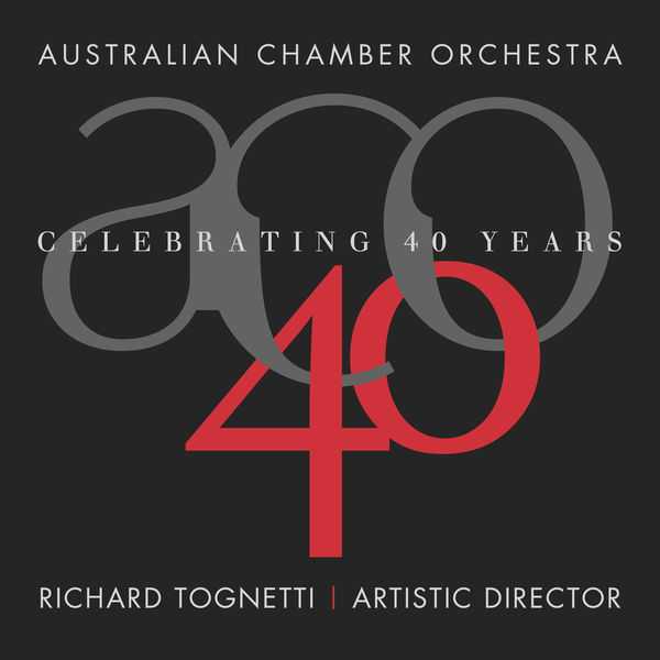 Australian Chamber Orchestra - Celebrating 40 Years (24/44 FLAC)