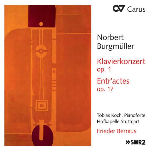 Bernius: Burgmüller - Piano Concerto op.1, Entr'actes op.17 (FLAC)