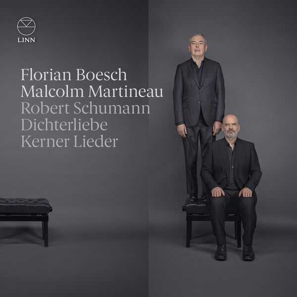 Florian Boesch, Malcolm Martineau: Schumann - Dichterliebe, Kerner Lieder (24/192 FLAC)
