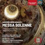Fabrizio Callai: Saverio Mercadante - Messa Solenne (24/48 FLAC)