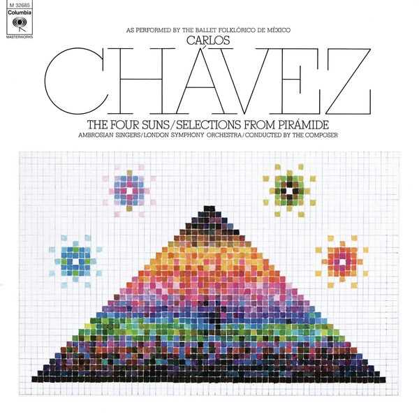 Carlos Chàvez - The Four Suns, Selections from Pirámide (24/192 FLAC)
