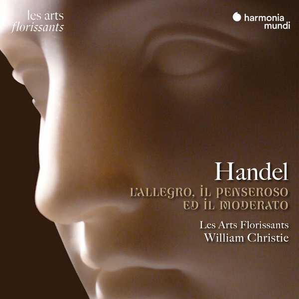 William Christie: Handel - L'Allegro, il Penseroso ed il Moderato (24/96 FLAC)