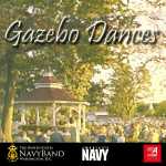 Kenneth C. Collins, US Navy Band - Gazebo Dances (FLAC)
