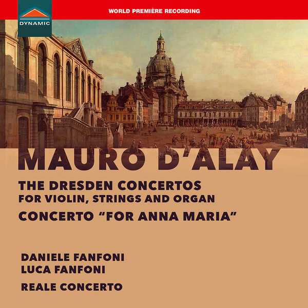 Reale Concerto: Mauro d'Alay - The Dresden Concertos (FLAC)