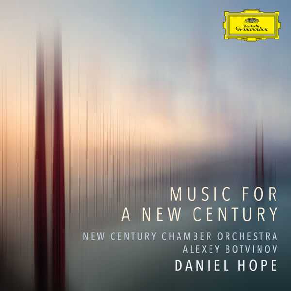 Daniel Hope - Music for a New Century (24/96 FLAC)