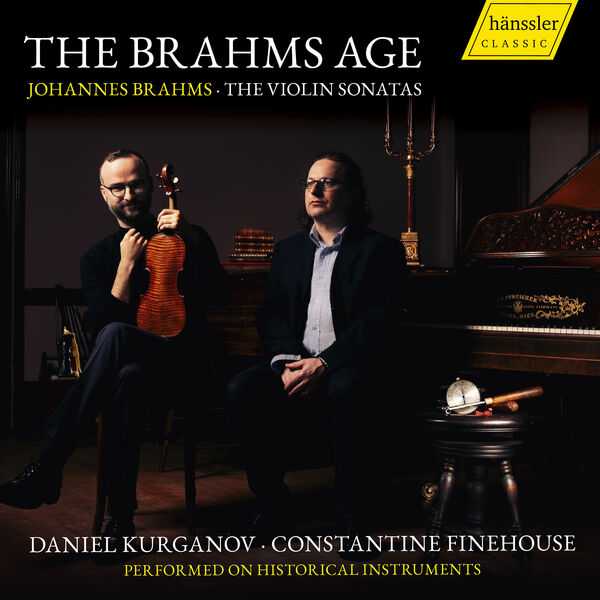 Daniel Kurganov, Constantine Finehouse - The Brahms Age (24/96 FLAC)