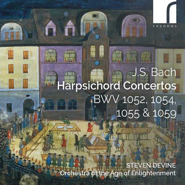 Steven Devine: Bach - Harpsichord Concertos BWV 1052, 1054, 1055 & 1059 (24/192 FLAC)