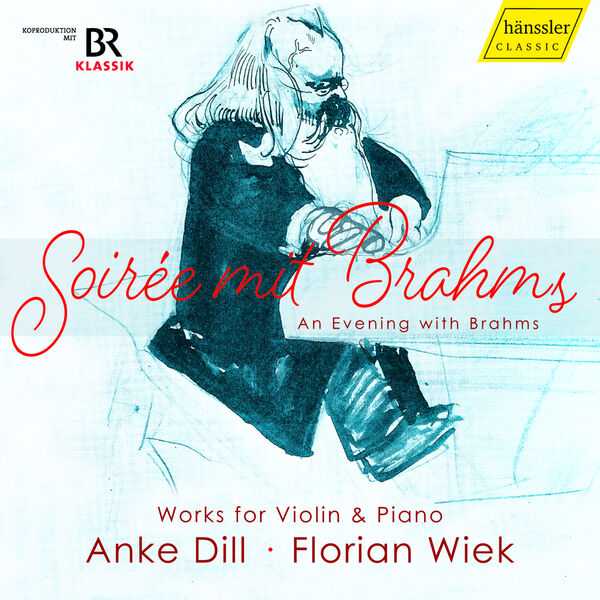 Anke Dill, Florian Wiek - An Evening with Brahms (24/48 FLAC)