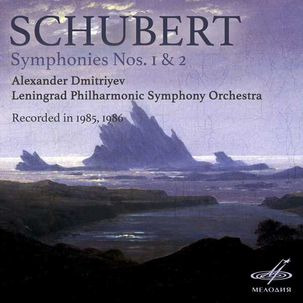 Alexander Dmitriyev: Schubert - Symphonies no.1 & 2 (FLAC)