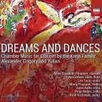 Dreams and Dances: Chamber Music for Clarinet by the Krein Family (24/96 FLAC)