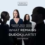 Dudok Quartet Amsterdam - What Remains (24/96 FLAC)