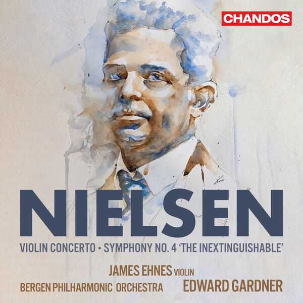 Ehnes, Gardner: Nielsen - Violin Concerto, Symphony no.4 "The Inextinguishable" (24/96 FLAC)