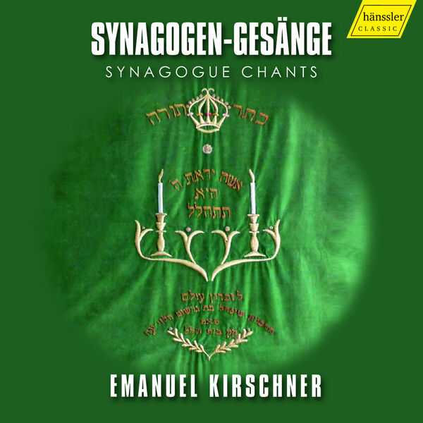 Emanuel Kirschner - Synagogue Chants (24/96 FLAC)