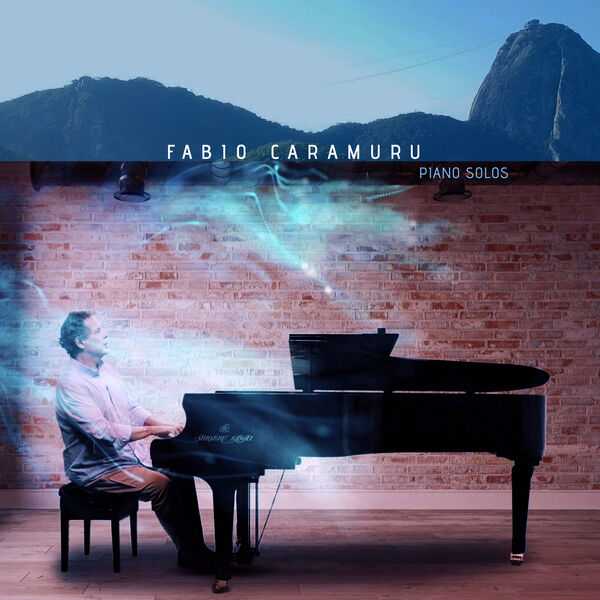 Fabio Caramuru - Piano Solos (24/48 FLAC)