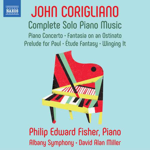Fisher, Miller: John Corigliano - Complete Solo Piano Music (FLAC)
