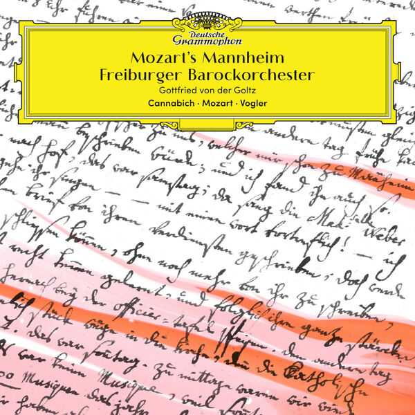 Freiburger Barockorchester, Gottfried von der Goltz - Mozart’s Mannheim (24/96 FLAC)