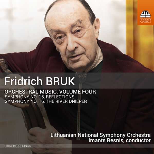 Fridrich Bruk - Orchestral Music vol.4 (24/44 FLAC)