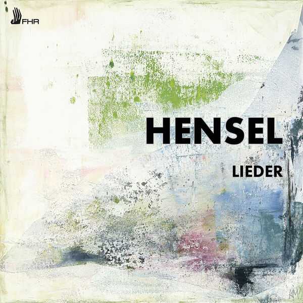 Hensel - Lieder (FLAC)
