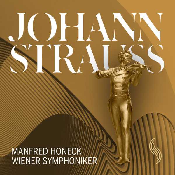 Manfred Honeck: Johann Strauss (24/48 FLAC)