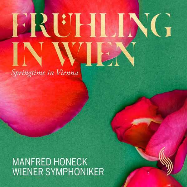 Manfred Honeck: Frühling in Wien (24/96 FLAC)