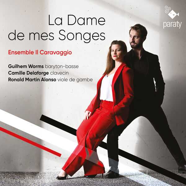 Ensemble Il Caravaggio - La Dame de mes Songes (24/96 FLAC)