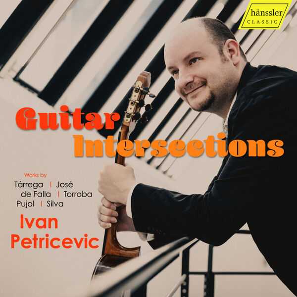 Ivan Petričević - Guitar Intersections (24/96 FLAC)