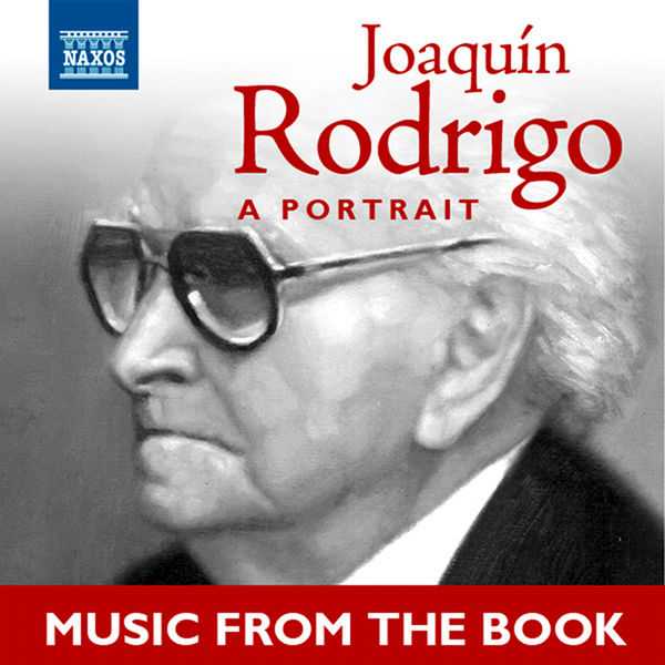 Joaquín Rodrigo - A Portrait (FLAC)
