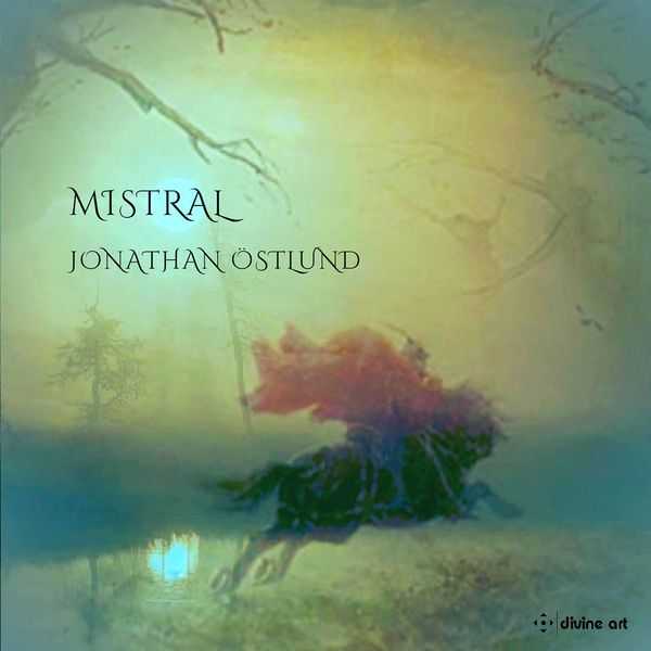 Jonathan Östlund - Mistral (FLAC)