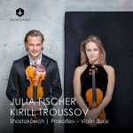 Julia Fischer, Kirill Troussov: Shostakovich, Prokofiev - Violin Duos (24/48 FLAC)